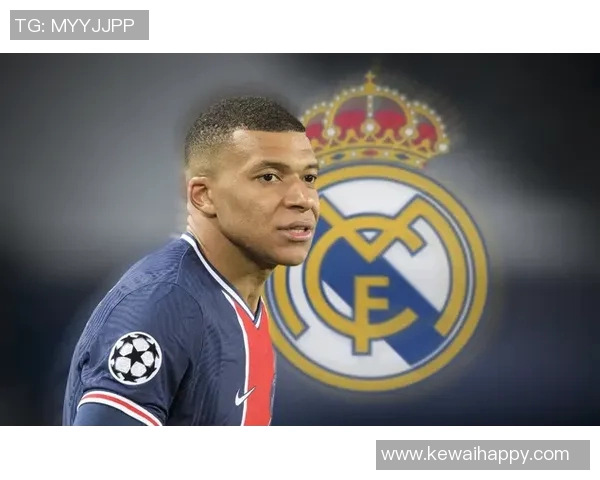 姆巴佩转会再掀波澜皇马夏窗出击18亿欧元终极报价引发关注